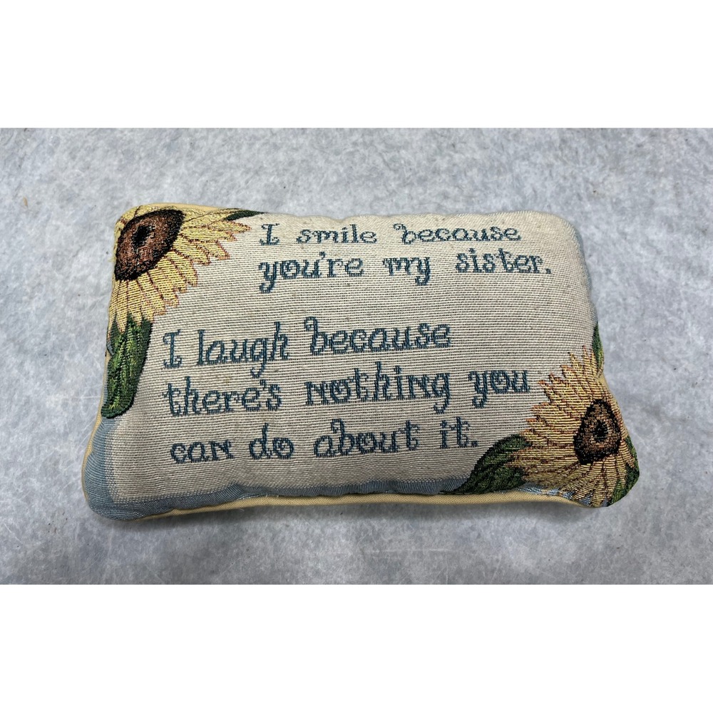 Woven Sunflower funny Sister Quote Decorative Tapestry Throw‎ Pillow unique 12x8